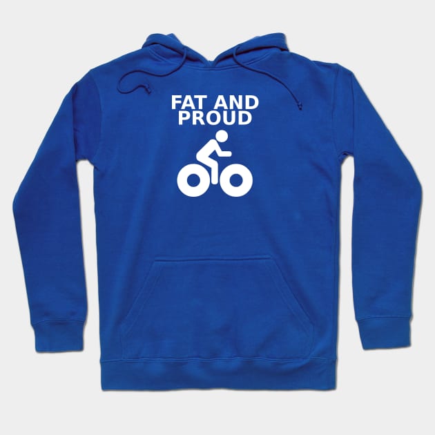 Fat and Proud Hoodie by InletGoodsCo